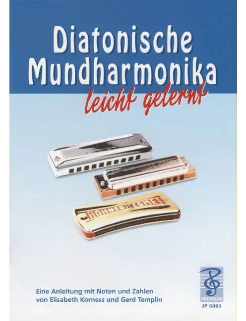 Diatonische Mundharmonika leicht gelernt